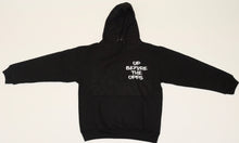 Load image into Gallery viewer, NWNB &quot;Up Before The Opps&quot; Hoodie
